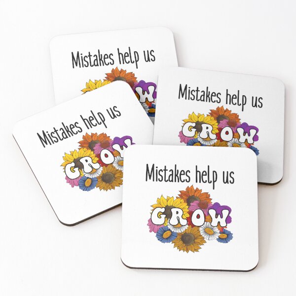 Item preview, Mistakes Help Us Grow Flowers T-shirt designed and sold by Nerdygirlteez.