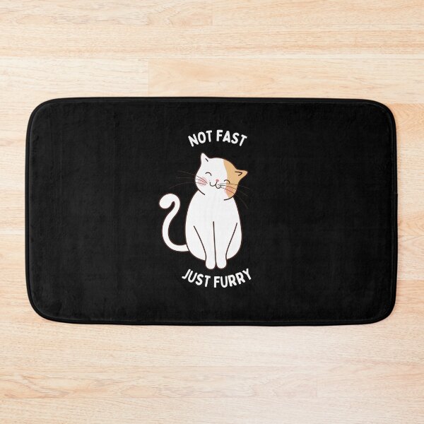 Item preview,  Not Fast Just Furry Cat designed and sold by michellejustice.