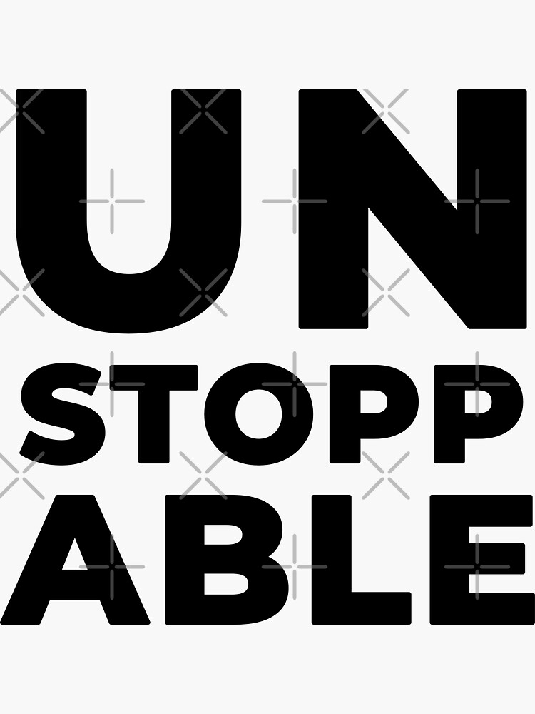 Thumbnail 3 of 3, Sticker, Unstoppable (Inverted) designed and sold by inspire-gifts.