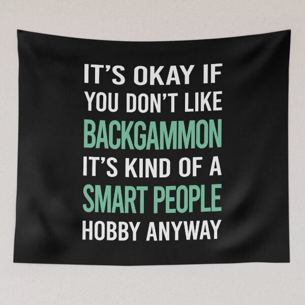 Item preview, Smart People Hobby Backgammon designed and sold by RonaldEwing4782.