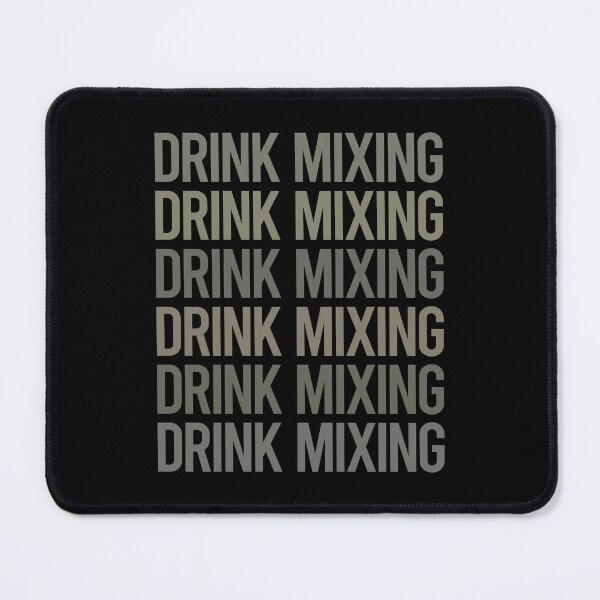 Item preview, Gray Text Art Drink Mixing Mixologist Mixology Cocktail Bartending Bartender designed and sold by TarynBrown3126.