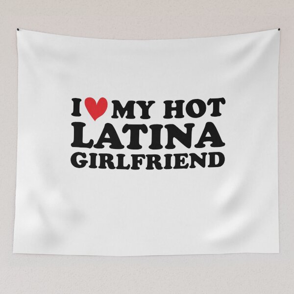 Item preview, I Love My Hot Latina Girlfriend , hot latina girlfriend, designed and sold by Every Pet  Shirts.