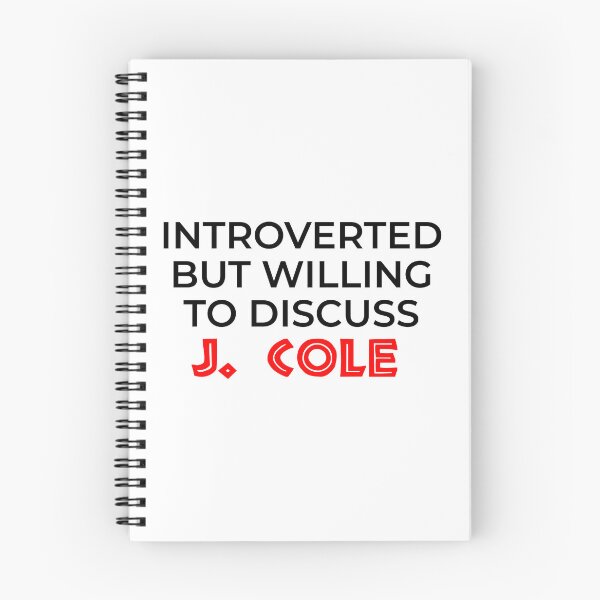 Item preview, Introvert But Willing Discuss J. Cole designed and sold by BetterCallSlapp.