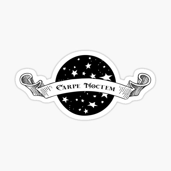 Carpe Noctem Sticker