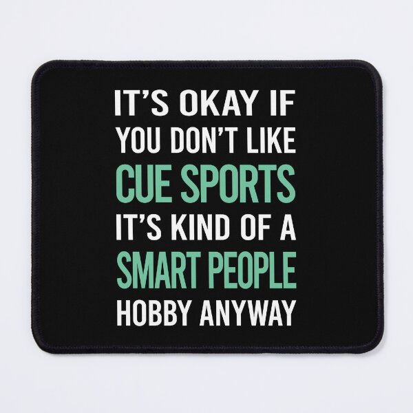 Item preview, Smart People Hobby Cue Sports designed and sold by RonaldEwing4782.