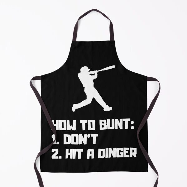 Item preview, how to bunt don't hit a dinger , funny hitting bunts . designed and sold by Every Pet Shirts.