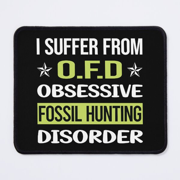 Item preview, Obsessive Love Fossil Hunting Paleontology Paleontologist designed and sold by DrearyStore60.