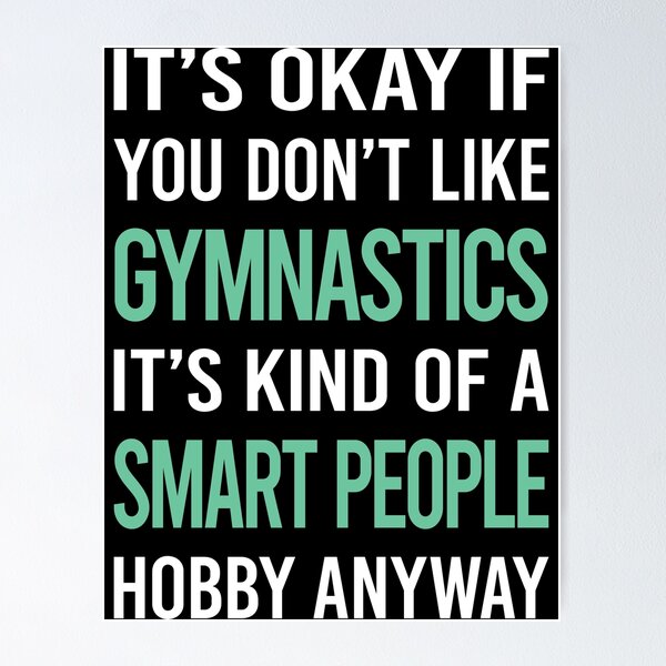 Item preview, Smart People Hobby Gymnastics Gymnast designed and sold by RonaldEwing4782.