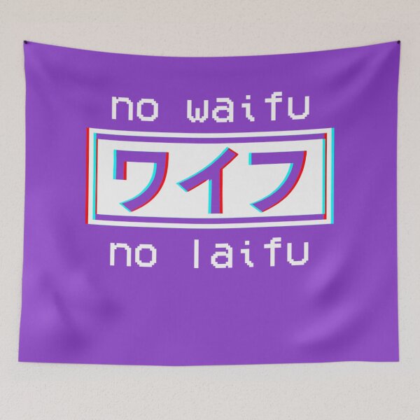 Item preview, No waifu no laifu designed and sold by AbuVodena.