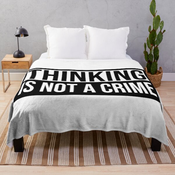 Item preview, Thinking Is Not A Crime designed and sold by AndreMonthy.