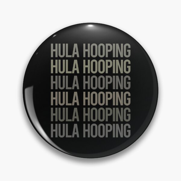 Item preview, Gray Text Art Hula Hooping designed and sold by TarynBrown3126.