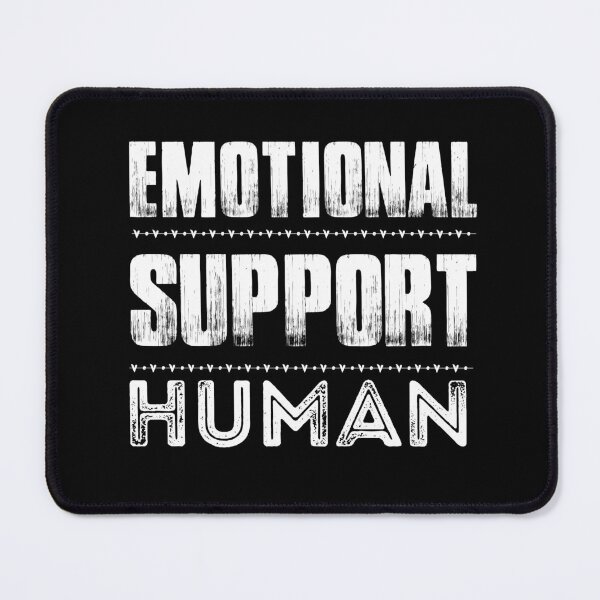 Item preview, Vintage Emotional Support Human White Bold Typography  designed and sold by X-Trends.