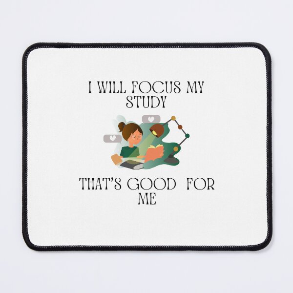 Item preview, I Will focus my study that's good for me designed and sold by Gracefashionark.