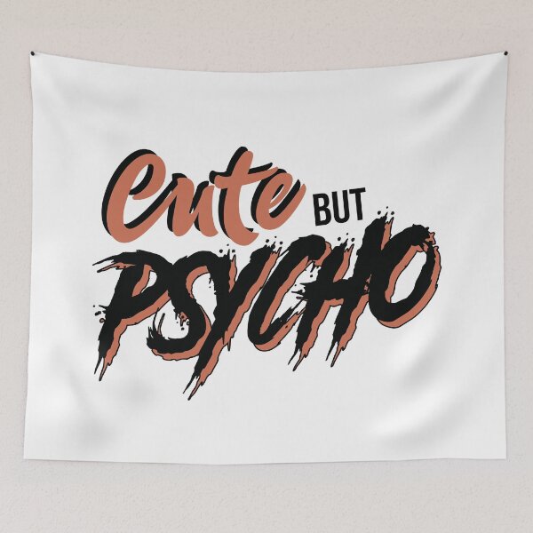 Item preview, Cute, but psycho designed and sold by Duckiechan.