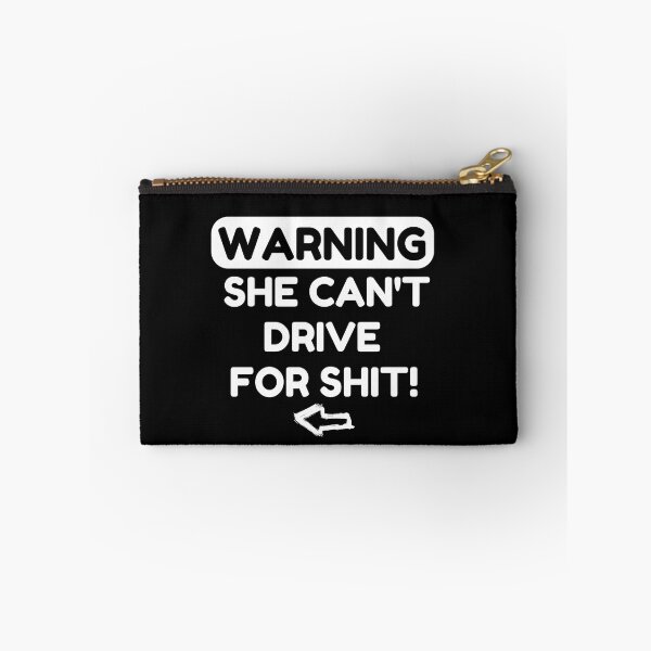 Item preview, Warning She Can't Drive For Shit Funny Matching Couples designed and sold by Creative Nebula ☑️.