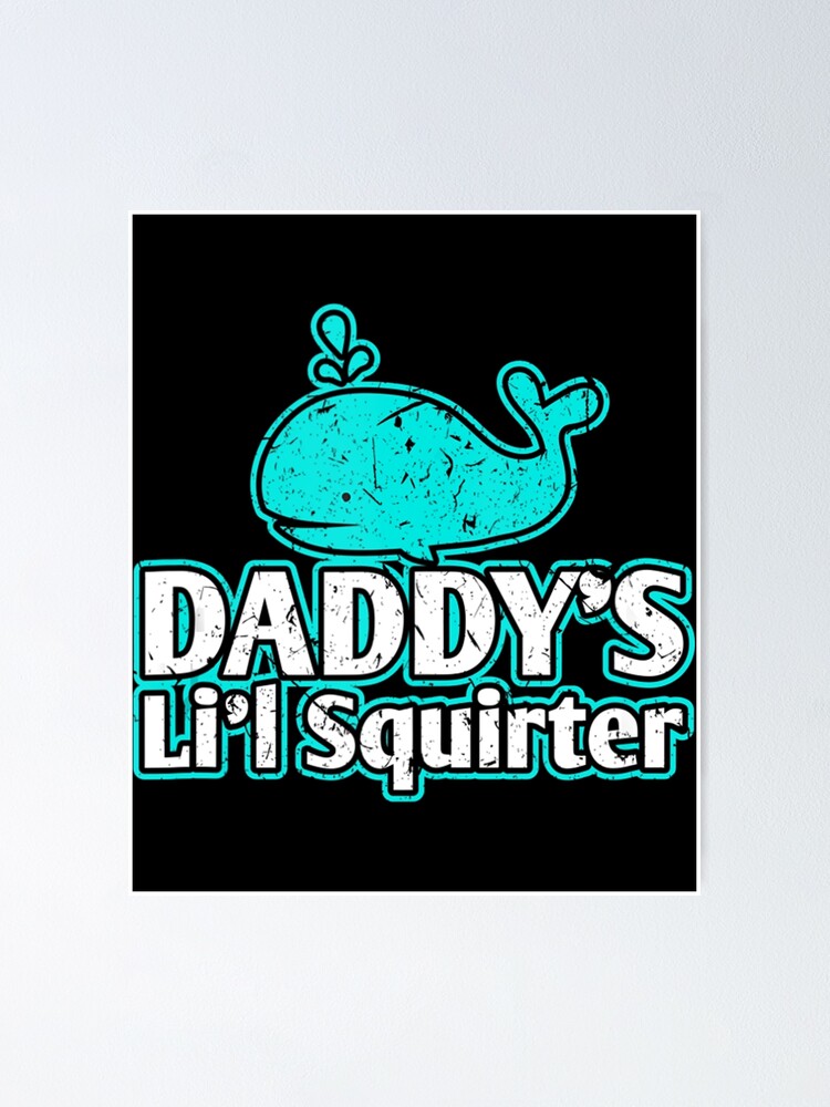 Daddys Lil Squirter Abdl Ddlg Bdsm Sexy Kink Fetish Sub Poster For