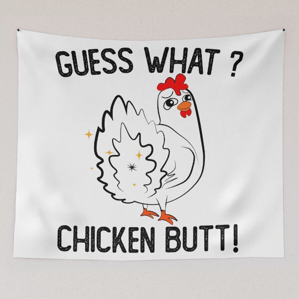 Item preview, Guess What? Chicken Butt designed and sold by Lazza-Tracks.