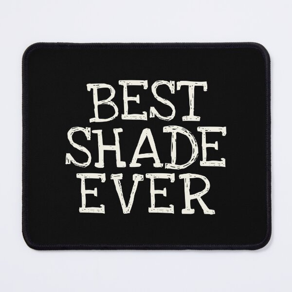 Item preview, Best Shade Ever Funny Personalized Name designed and sold by MariosNydras.