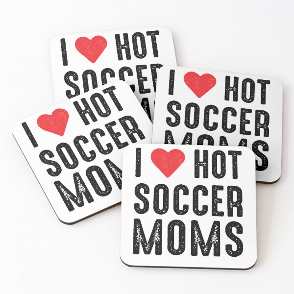 Item preview, i love hot soccer moms  , Funny Soccer Moms  designed and sold by Every Pet  Shirts.