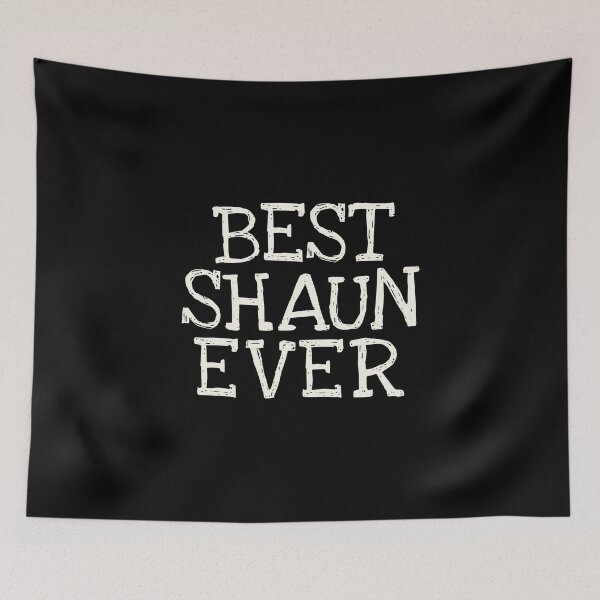 Item preview, Best Shaun Ever Funny Personalized Name designed and sold by MariosNydras.