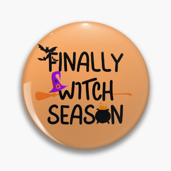 Item preview, Finally witch season, Witch mom, Happy Halloween, Funny Halloween witch, Halloween for witch, Funny witch gift designed and sold by InspiresME.