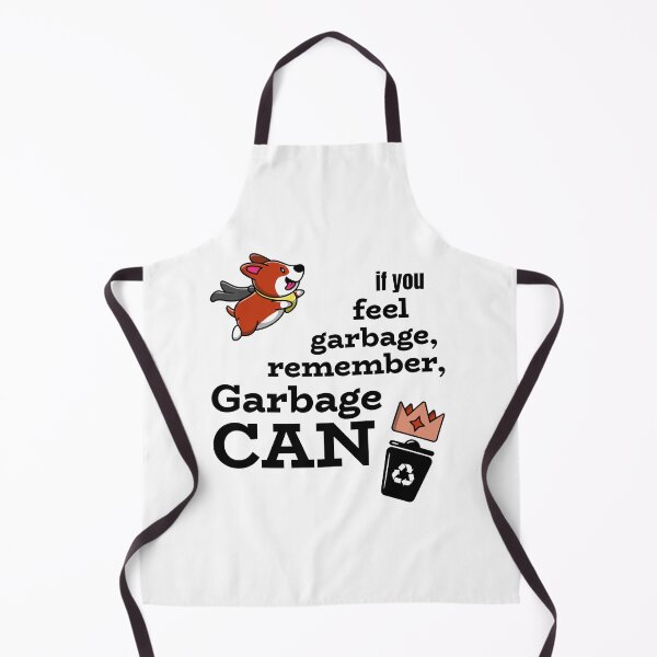Item preview, If you feel garbage, remember GARBAGE CAN designed and sold by josephsteez.