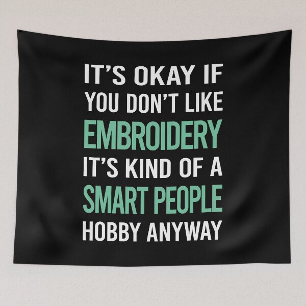 Item preview, Smart People Hobby Embroidery Embroidering Embroider designed and sold by RonaldEwing4782.