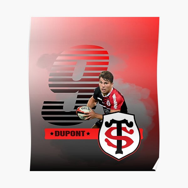 Antoine Dupont joueur du Stade Toulousain Poster