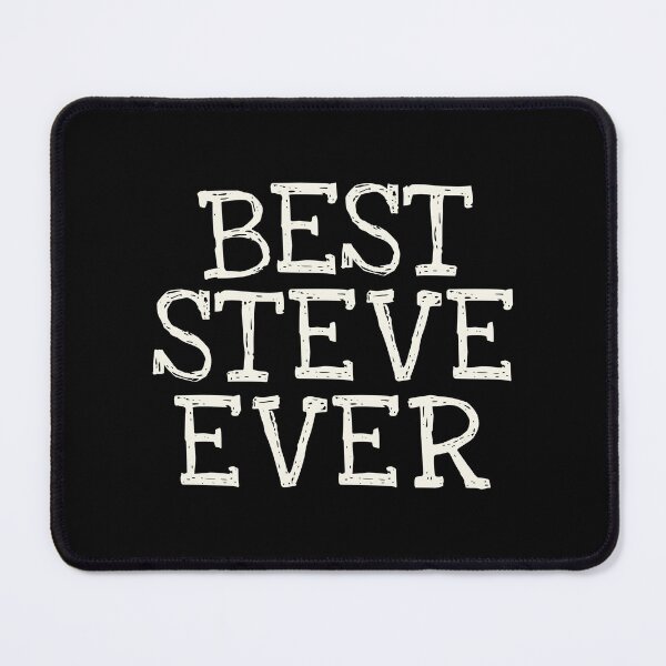 Item preview, Best Steve Ever Funny Personalized Name designed and sold by MariosNydras.