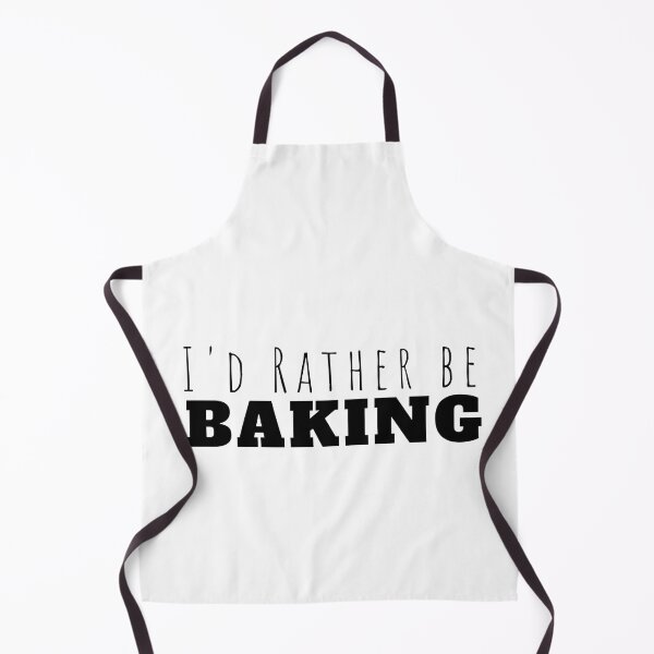 Item preview, I'd rather be Baking designed and sold by MouDantArts.