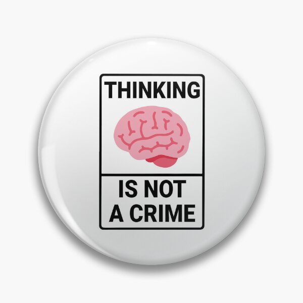 Item preview, Thinking Is Not A Crime designed and sold by AndreMonthy.