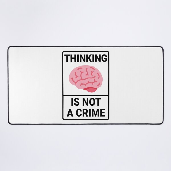 Item preview, Thinking Is Not A Crime designed and sold by AndreMonthy.
