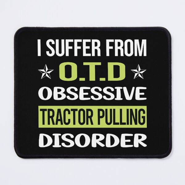 Item preview, Obsessive Love Tractor Pulling designed and sold by DrearyStore60.