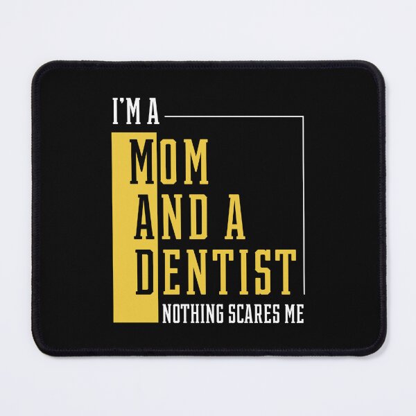 Item preview, I'm A Mom And A Dentist - Women Mother Funny Gift designed and sold by DiogoCalheiros.