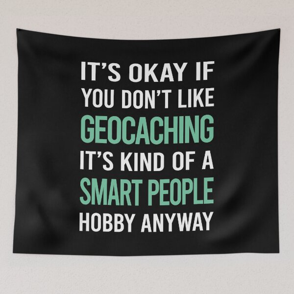 Item preview, Smart People Hobby Geocaching Geocache Geocacher designed and sold by RonaldEwing4782.