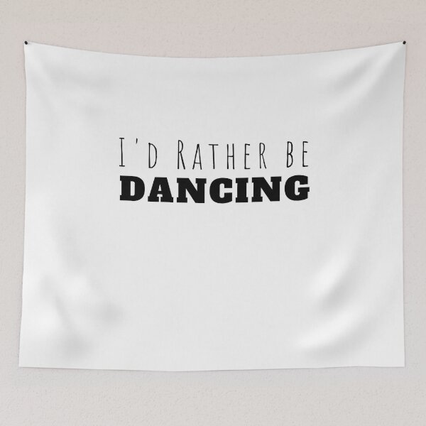 Item preview, I'd rather be Dancing designed and sold by MouDantArts.