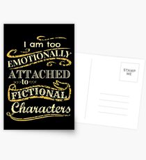 I am too emotionally attached to fictional characters Postcards