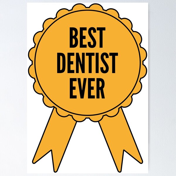Item preview, Best Dentist Ever Gold Medal Achievement designed and sold by SVPOD.