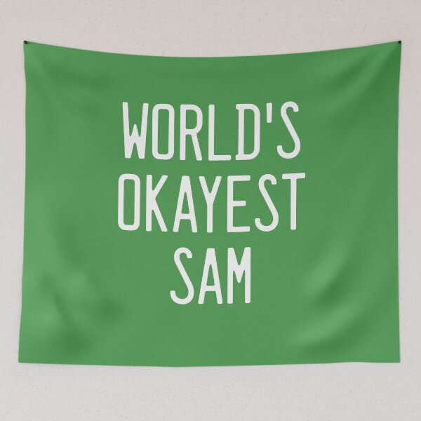 Item preview, World's Okayest Sam designed and sold by TimespunThreads.