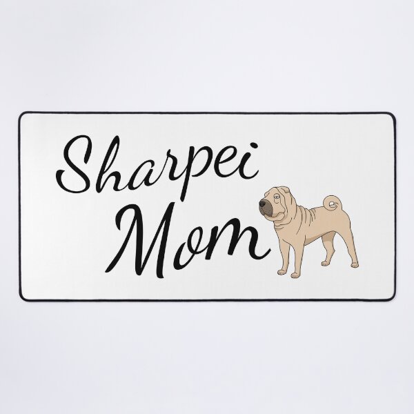 Item preview, Sharpei Mom designed and sold by tribbledesign.