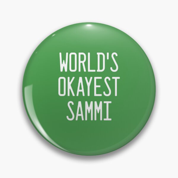 Item preview, World's Okayest Sammi designed and sold by TimespunThreads.