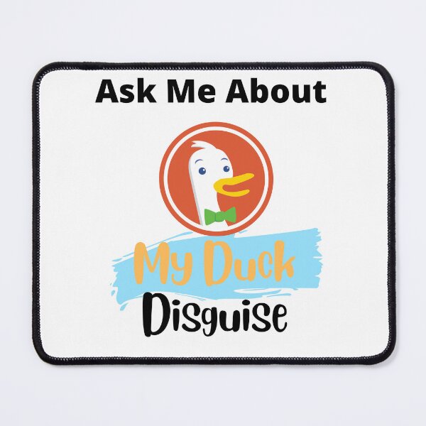 Item preview, Ask me about my Duck disguise designed and sold by PRINYOS.