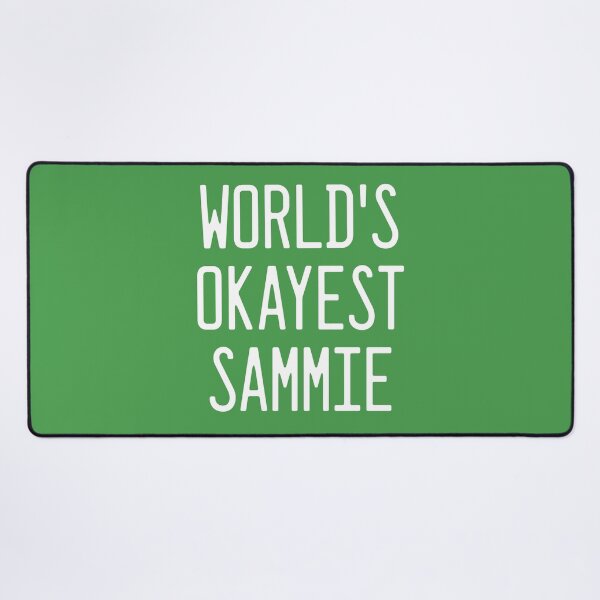 Item preview, World's Okayest Sammie designed and sold by TimespunThreads.
