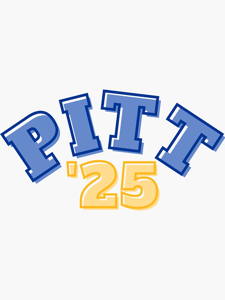 "PITT 2025" Sticker for Sale by otwagner9 Redbubble