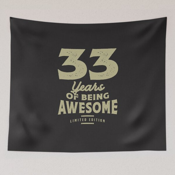 Item preview, 33 Years Of Being Awesome 33rd Birthday designed and sold by cidolopez.