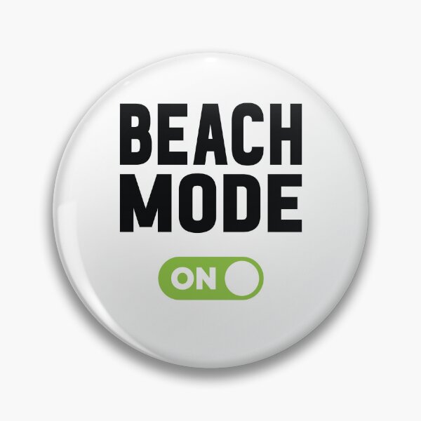 Item preview, Beach Mode On designed and sold by freshLayer.