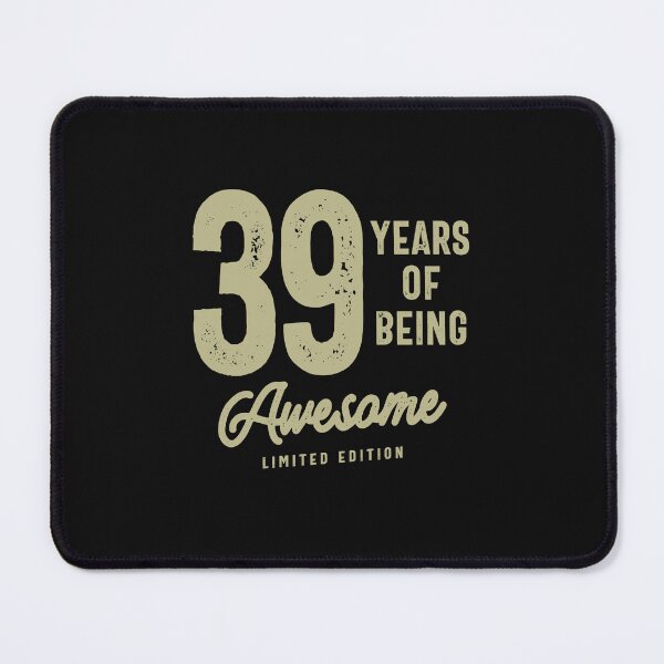 Item preview, 39 Years Of Being Awesome 39th Birthday designed and sold by cidolopez.