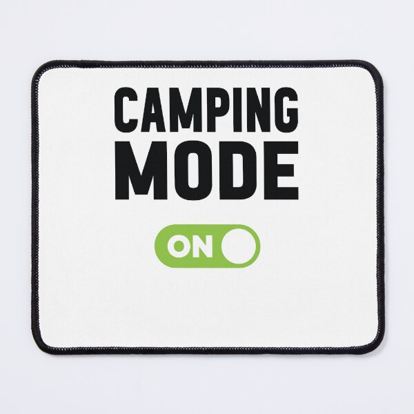 Item preview, Camping Mode On designed and sold by freshLayer.