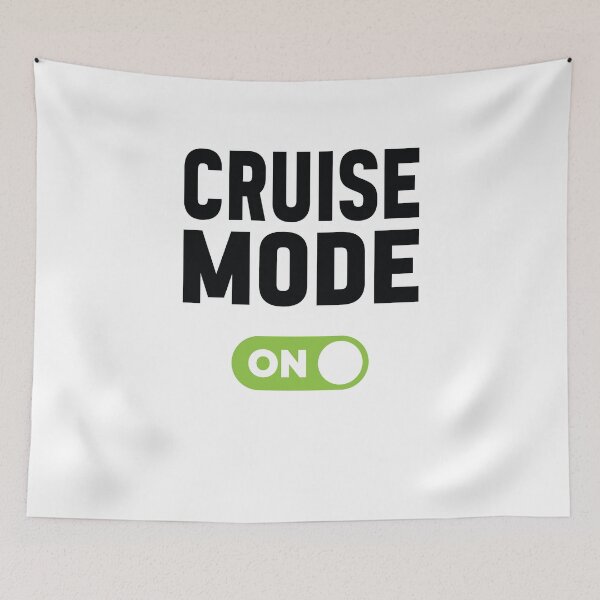 Item preview, Cruise Mode On designed and sold by freshLayer.
