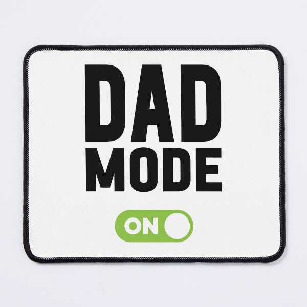 Item preview, Dad Mode On designed and sold by freshLayer.